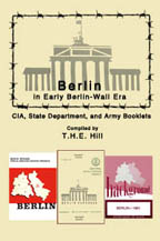 Berlin in Early Berlin-Wall Era CIA, State Department, and Army Booklets