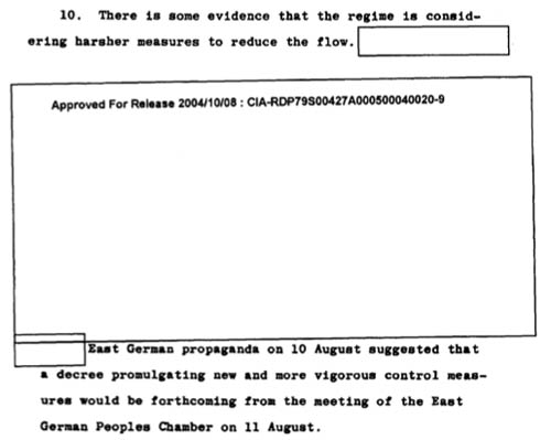 East German Countermeasures: 10. There is some evidence that the regime is considering harsher measures to reduce the flow. [REDACTED] East German propaganda on 10 August suggested that  a decree promulgating new and more vigorous control measures   would be forthcoming from the meeting of the East  German Peoples Chamber on 11 August.
