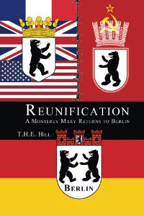 Reunification: A Monterey Mary Returns to Berlin -- Cover