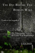 The Day Before the Berlin Wall -- Cover